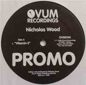 Nicholas Wood - Vitamin E
