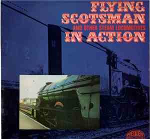 No Artist - Flying Scotsman And Other Steam Locomotives In Action