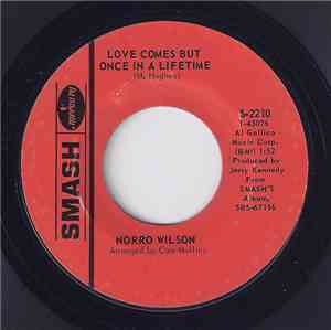 Norro Wilson - Love Comes But Once In A Lifetime / All The Time