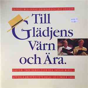 Orphei Drängar, Eric Ericson - Till Glädjens Värn Och Ära