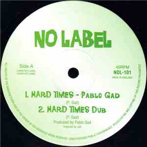 Pablo Gad - Hard Times / Gun Fever