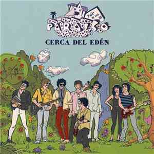Paraiso  - Cerca Del Edén