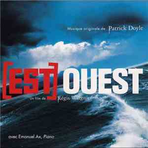 Patrick Doyle - Est - Ouest