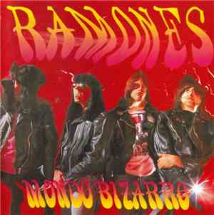 Ramones - Mondo Bizarro