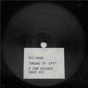 Ree-Venge / N-R Gee Posse - Dreams Of Life / Themes