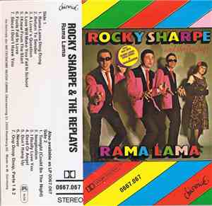 Rocky Sharpe & The Replays - Rama Lama