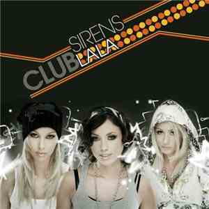 Sirens - Club LaLa