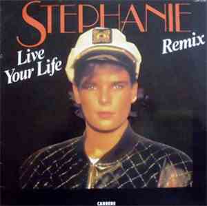 Stephanie  - Live Your Life