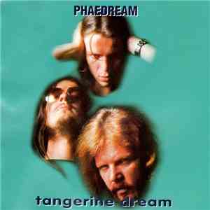 Tangerine Dream - Phaedream
