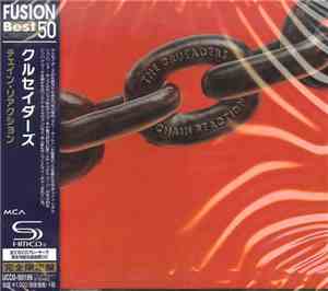 The Crusaders - Chain Reaction