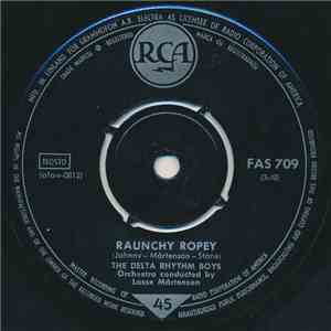 The Delta Rhythm Boys - Raunchy Ropey / The Two Of Us