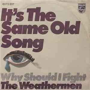 The Weathermen - It's The Same Old Song