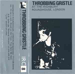 Throbbing Gristle - At The Highbury Roundhouse, London