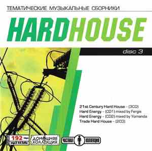 Various - Hard House (Disc 3)