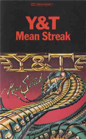Y & T - Mean Streak