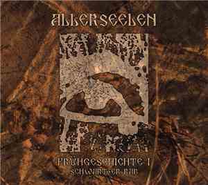 Allerseelen - Frühgeschichte I - Schwartzer Rab