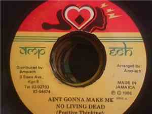 Amp-Ech - Ain't Gonna Make Me No Living Dead (Positive Thinking)