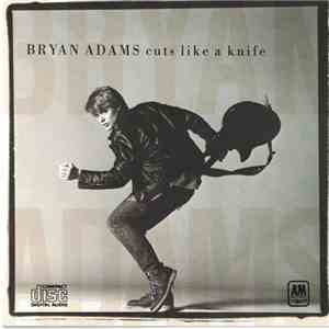 Bryan Adams - Cuts Like A Knife