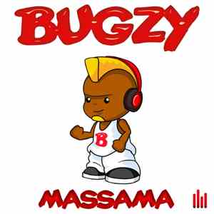 Bugzy  - Massama