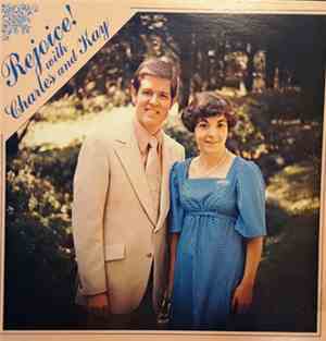 Charles And Kay - Rejoice!