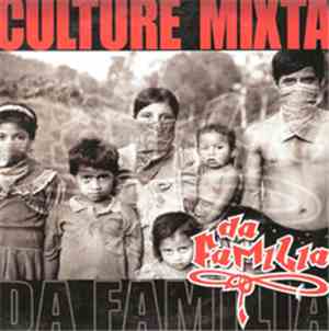 Da Familia - Culture Mixta