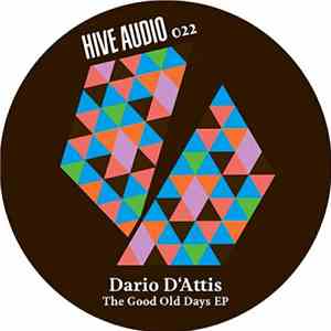 Dario D'Attis - The Good Old Days EP