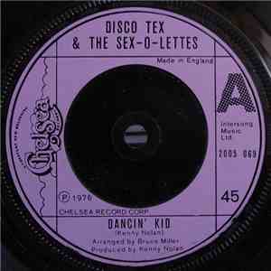 Disco Tex & The Sex-O-Lettes - Dancin' Kid