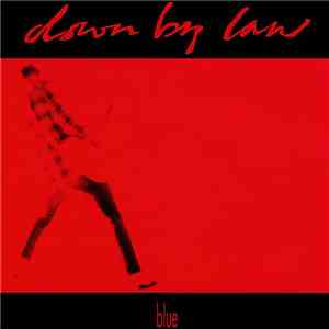 Down By Law  - Blue