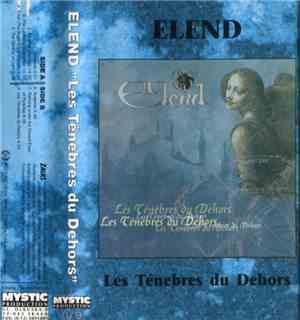 Elend - Les Ténèbres Du Dehors