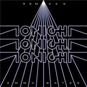 Emma Bates - Tonight, Tonight, Tonight (Remixes)