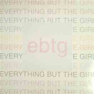 Everything But The Girl - The Remixes & B Sides