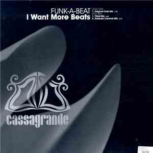 Funk-A-Beat - I Want More Beats