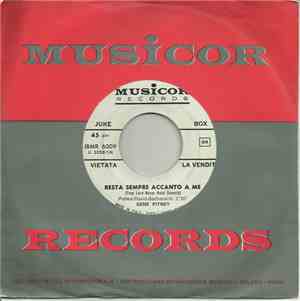 Gene Pitney - Resta Sempre Accanto A Me / Chi Vede Te