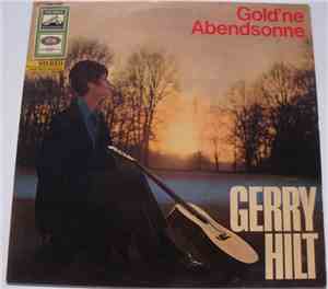 Gerry Hilt - Gold'ne Abendsonne