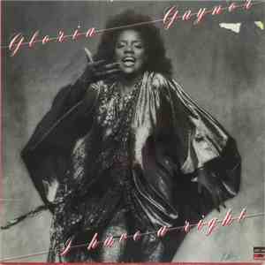 Gloria Gaynor - I Have A Right