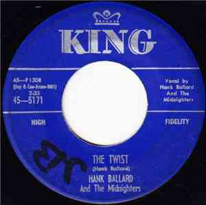 Hank Ballard And The Midnighters - Teardrops On Your Letter / The Twist