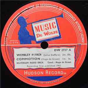 Hilversum Radio Orch. - Wembley March