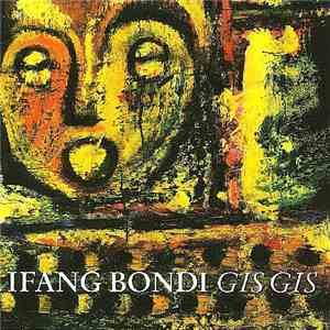 Ifang Bondi - Gis Gis