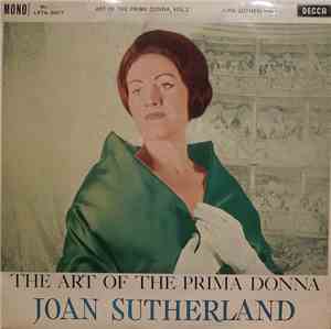 Joan Sutherland - The Art Of The Prima Donna, Vol.2