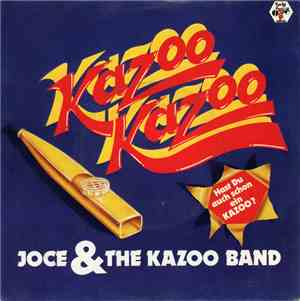 Joce And The Kazoo Band - Kazoo Kazoo