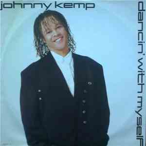 Johnny Kemp - Dancin' With Myself