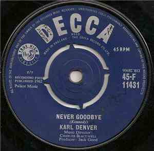 Karl Denver - Never Goodbye