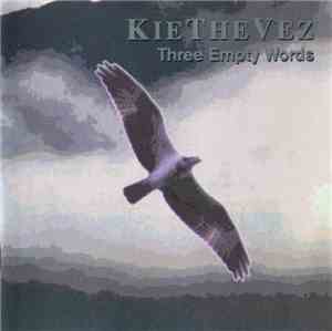 Kiethevez - Three Empty Words