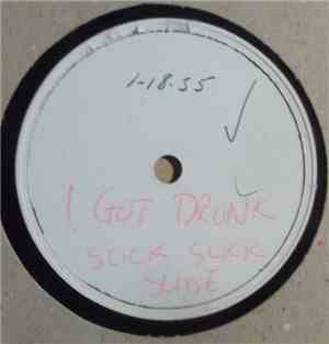 Lick, Slick & Slide - I Got Drunk