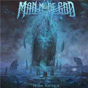 Man Made God - Prima Materia