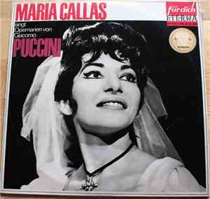 Maria Callas - Maria Callas Singt Opernarien Von Giacomo Puccini