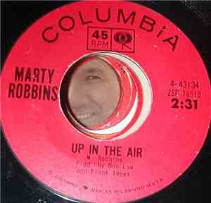 Marty Robbins - Up In The Air / One Of These Days