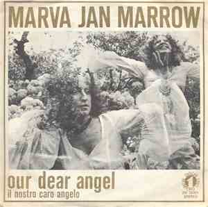 Marva Jan Marrow - Our Dear Angel (Il Nostro Caro Angelo) / Go Man (Vai Uomo)