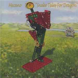 Mecano  - Snake Tales For Dragon