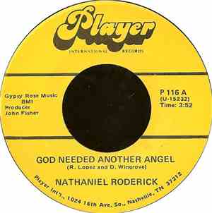 Nathaniel Roderick - God Needed Another Angel